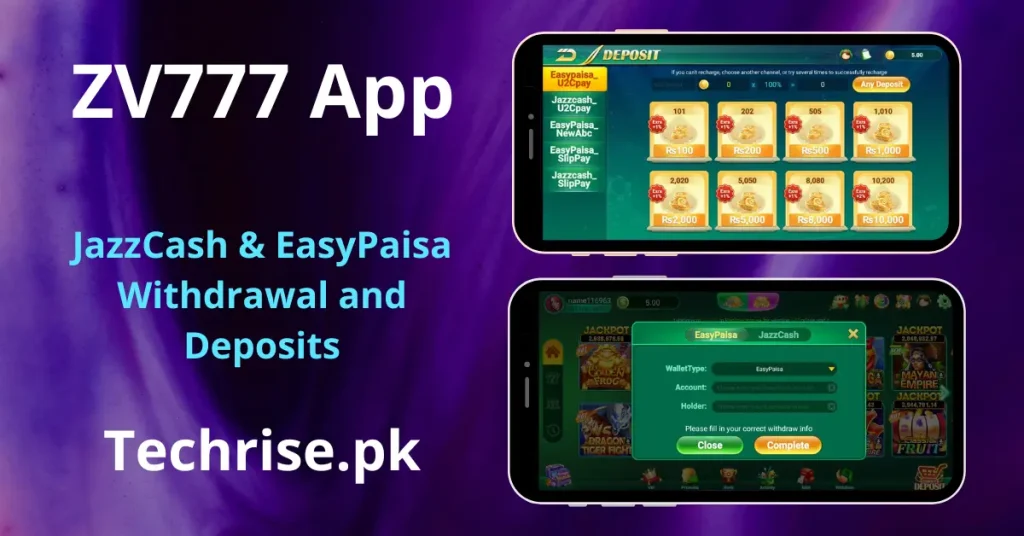 Two smartphone mockups showcasing the ZV777 app's payment interfaces for depositing funds and withdrawing via JazzCash and EasyPaisa.