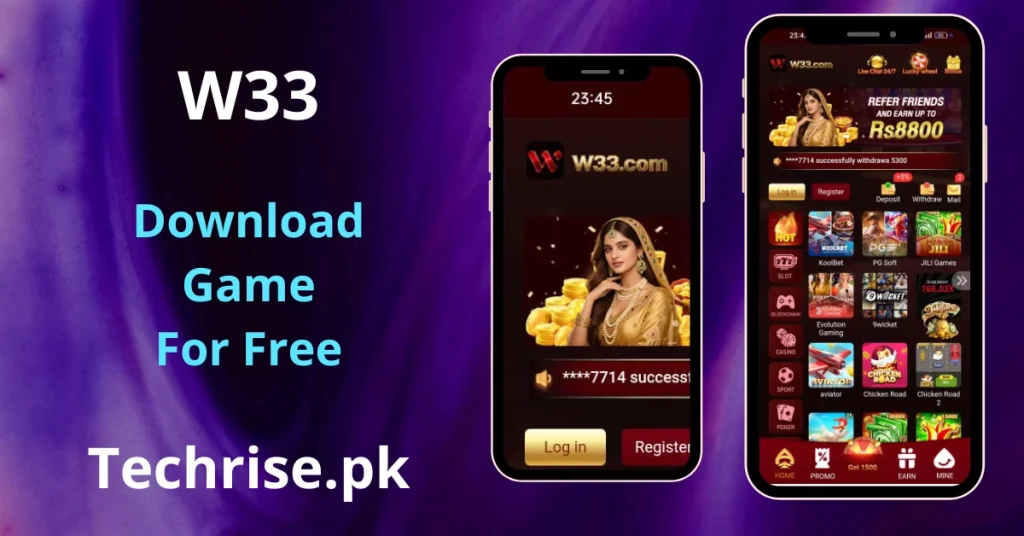 W33 Game APK Download -mobile app showing two smartphones — one displaying the W33.com splash screen featuring a traditionally dressed female model with gold coins, and another showing the app's home screen with a Rs 8,800 referral bonus banner and game categories including Slot, Blockchain, Casino, Sport, and Poker, with games like KoolBet, PG Soft, JILI Games, Evolution Gaming, 9Wicket, Aviator, and Chicken Road.