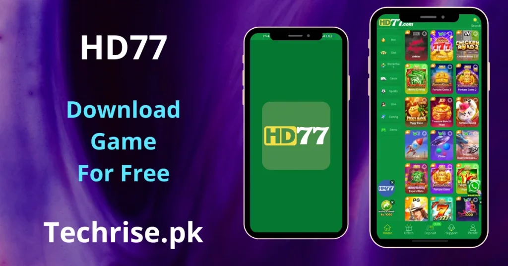 HD77 Game APK Download - App displayed on two smartphones showing the splash screen and home interface with slot, blockchain, and fishing game categories, available as a free download on Techrise.pk