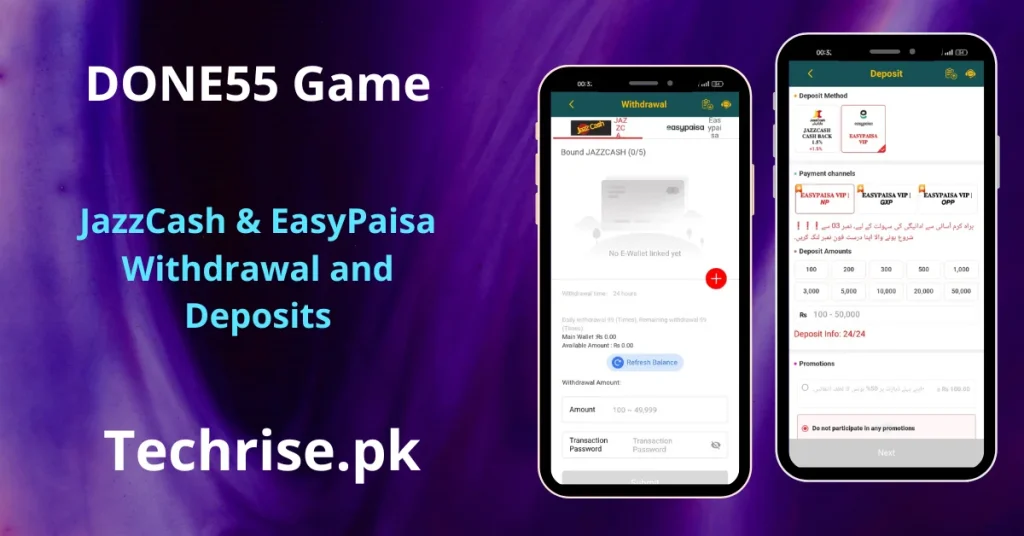 Done55 Game deposit and withdrawal screens showing JazzCash and Easypaisa payment options in Pakistan