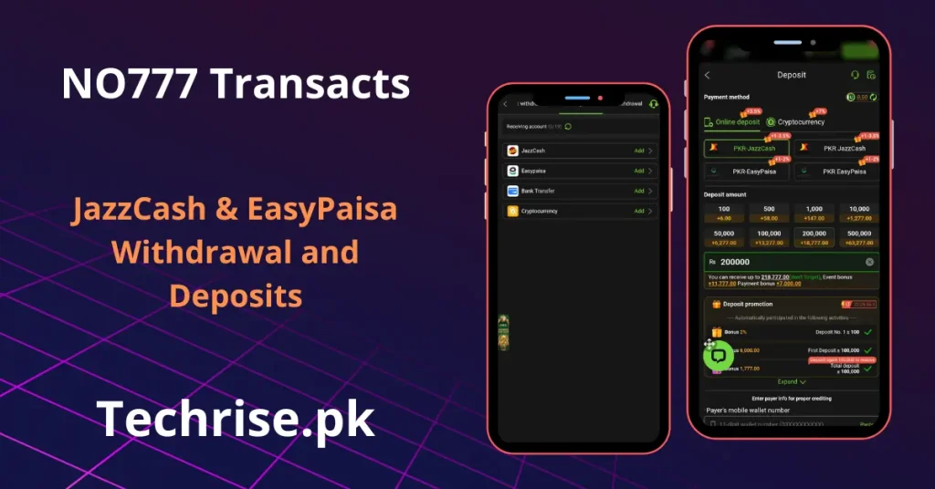 NO777 deposit and withdrawal via JazzCash, EasyPaisa, Bank Transfer and Cryptocurrency on Techrise.pk. NO777 app transaction screen showing recharge options from Rs100 to Rs500,000 with deposit promotion bonuses.
