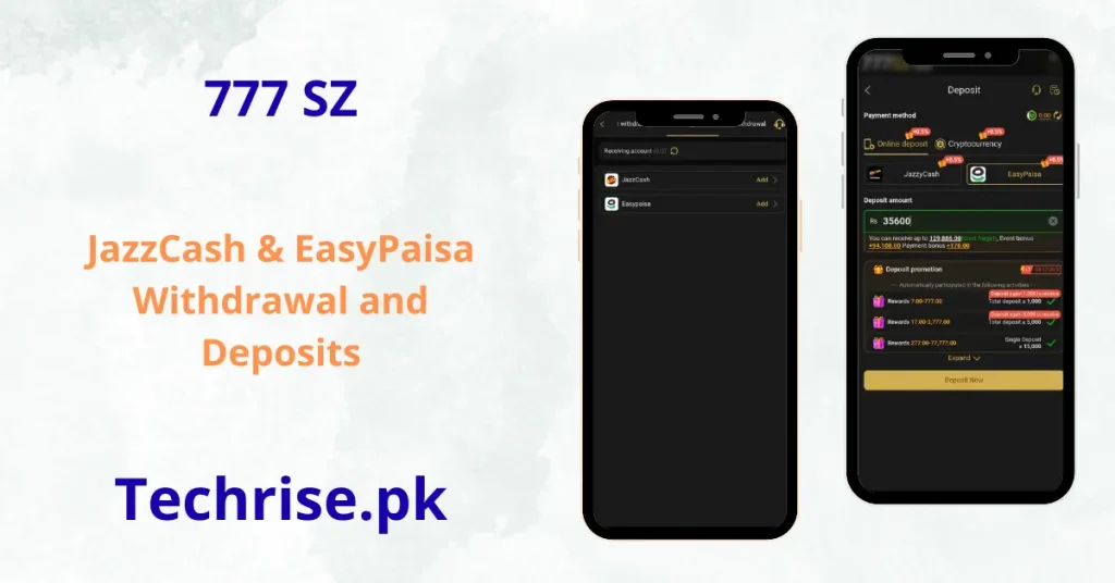 777SZ Game JazzCash & EasyPaisa Deposit and Withdraw - Quick transactions and secure payments on Techrise.pk platform