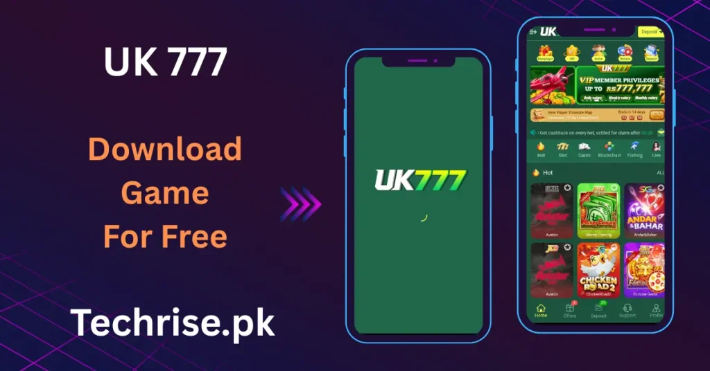 UK777 game app home screen showing VIP member privileges up to Rs 777,777 with hot slots including Aviator, Money Coming, AndarBahar and Fortune Gems. UK777 APK Download for free from Techrise.pk and start playing real money games in Pakistan.