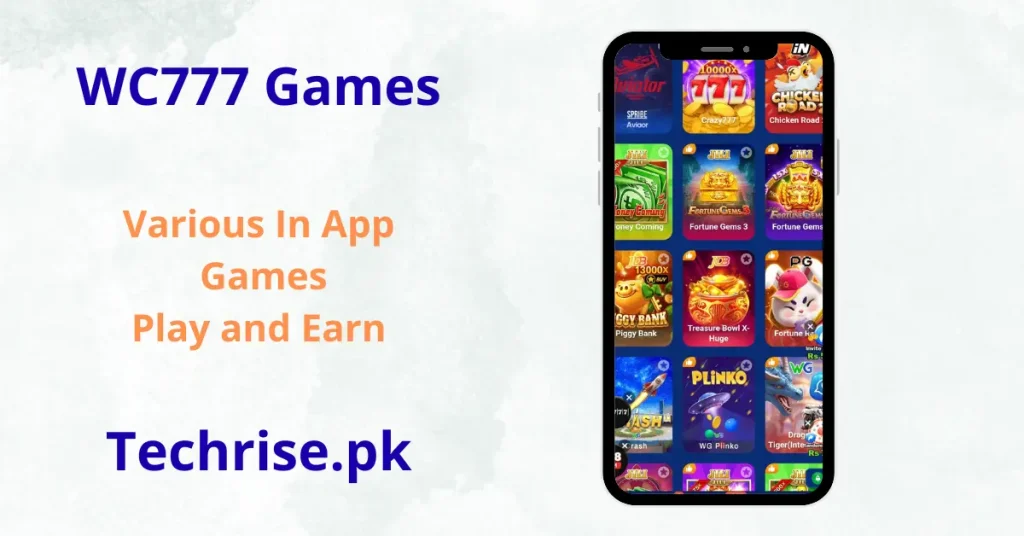 WC777 Various In-App Casino Games - Play Crazy777, Chicken Road, Fortune Gems, Plinko, Aviator and more on Techrise.pk