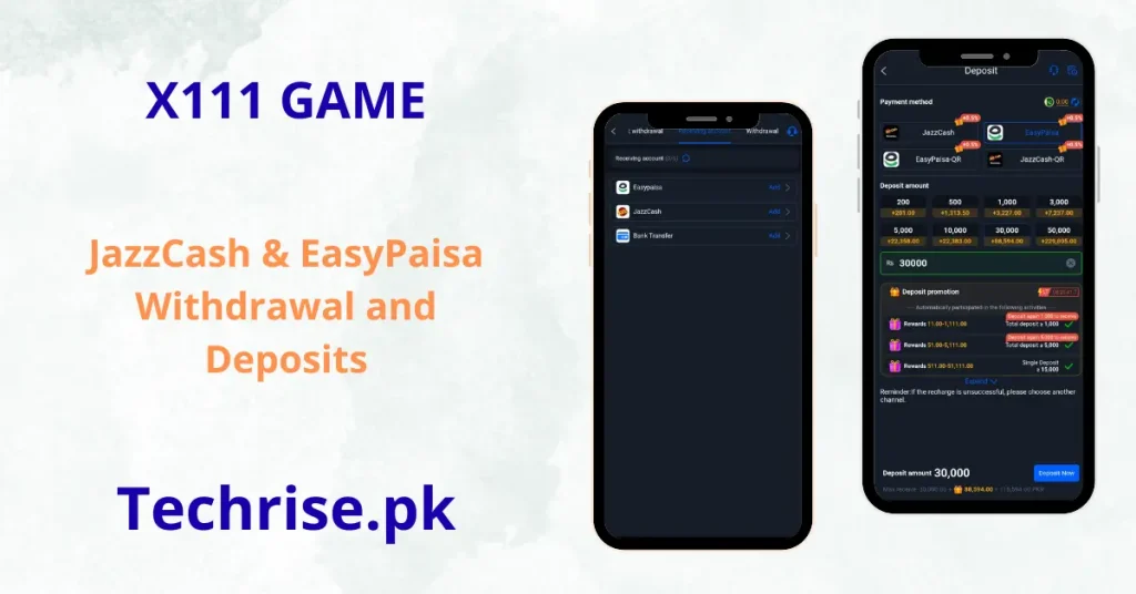 X111 Game JazzCash & EasyPaisa Deposit and Withdrawal - Fast secure payments and instant cashout options on Techrise.pk