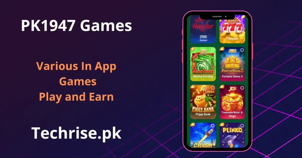 PK1947 APK games in app screen showing Aviator, Crazy777, Money Coming, Fortune Gems 3 and Piggy Bank slot games on techrise.pk