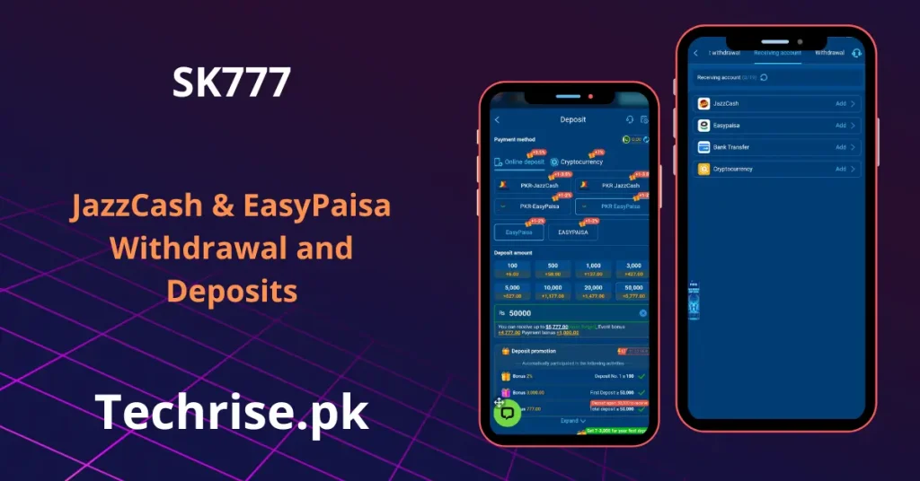 An advertisement for SK777 highlighting JazzCash and EasyPaisa transactions, featuring two smartphone mockups showing the detailed in-app deposit and withdrawal screens