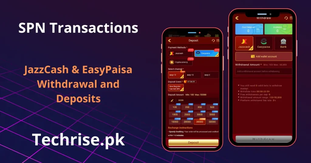 SPN deposit and withdrawal screens supporting JazzCash and EasyPaisa payment methods.
Quick SPN transactions with instant deposit channels and flexible withdrawal limits.