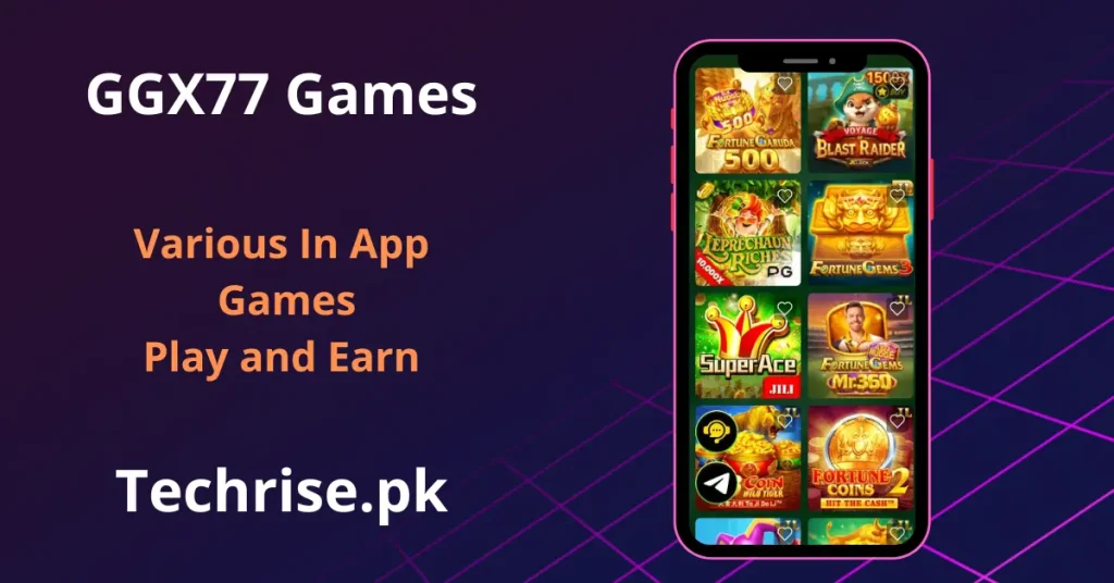GGX77 APK games in app screen showing Fortune Gambia 500, Blast Raider, Leprechaun Riches and Super Ace slot games on techrise.pk
