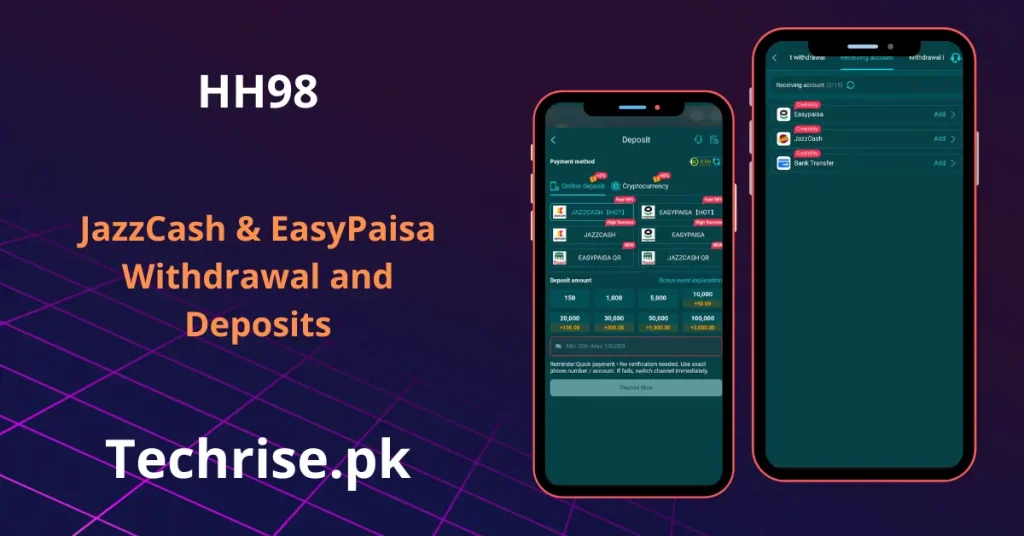 HH98 deposit and withdrawal screens supporting JazzCash and EasyPaisa payment methods.
Fast HH98 transactions with instant deposit bonuses and multiple receiving accounts.