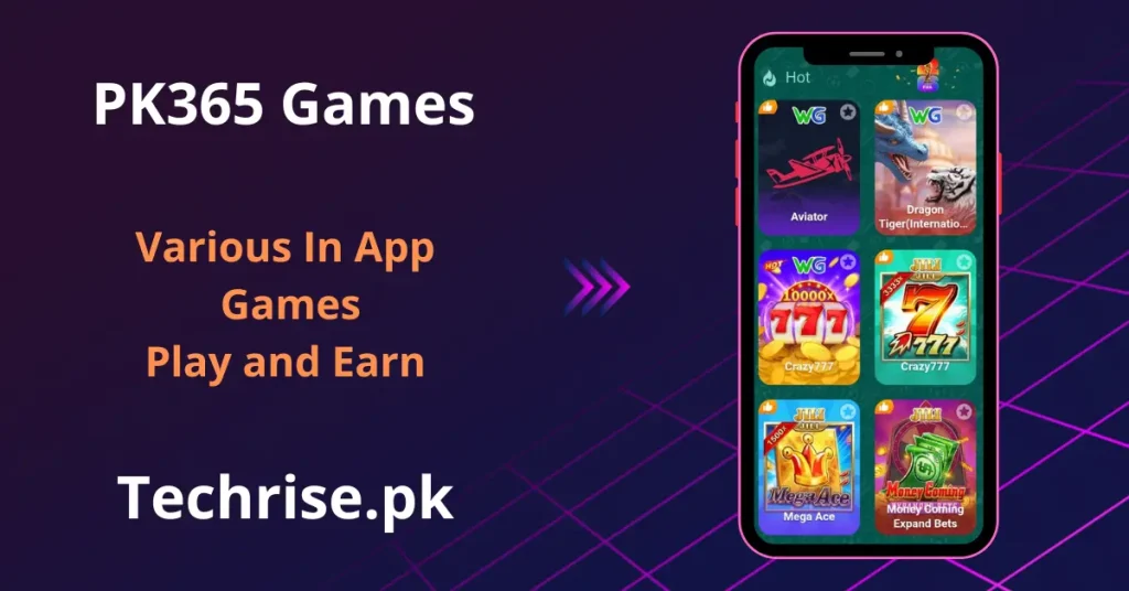 PK365 app screen showing multiple in-app games including Aviator, Dragon Tiger, Crazy777, and Mega Ace.
Play and earn with a wide variety of games available inside the PK365 app.