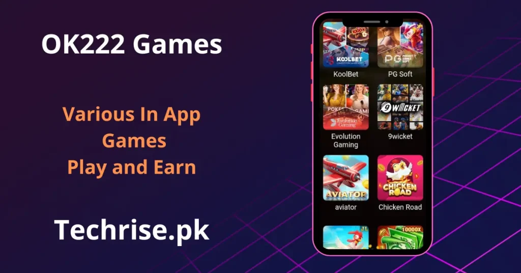 OK222 Game in-app games screen featuring KoolBet, PG Soft, Evolution Gaming, Aviator, and Chicken Road