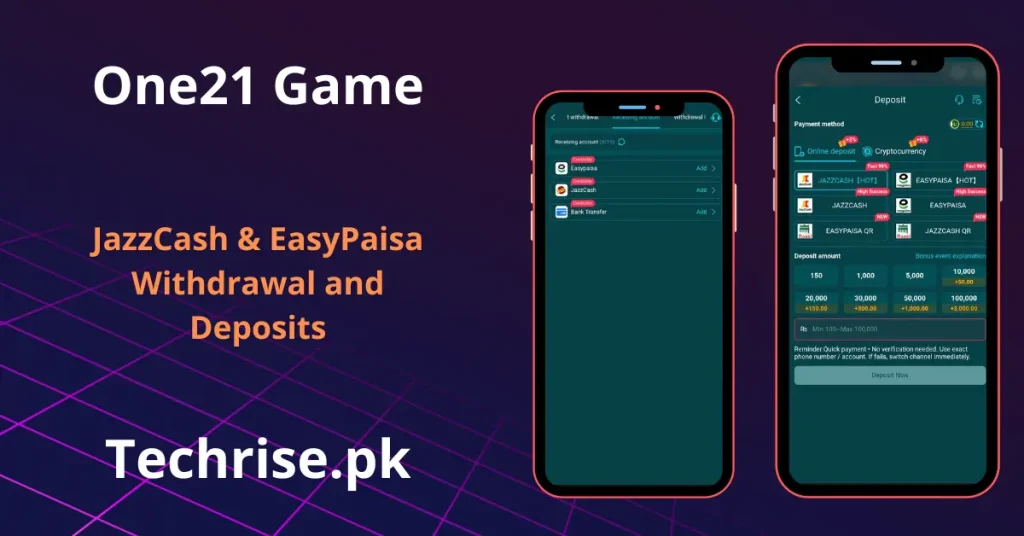 One21 Game app deposit and withdrawal screen showing JazzCash and EasyPaisa payment options.