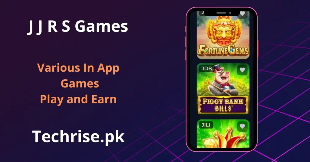 Screenshot of the JJRS games list displaying in-app titles such as Fortune Gems, Piggy Bank Bills, and a JILI game icon. These are examples of the mini games users can play to earn coins inside the JJRS app.